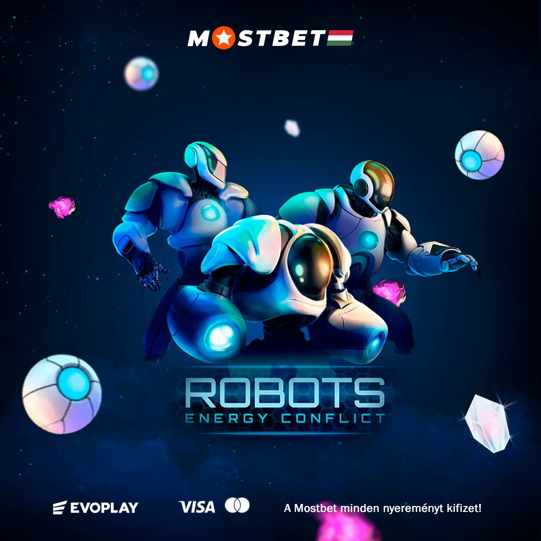 Mostbet Casino Magyarországnál - Robots Energy Conflict
